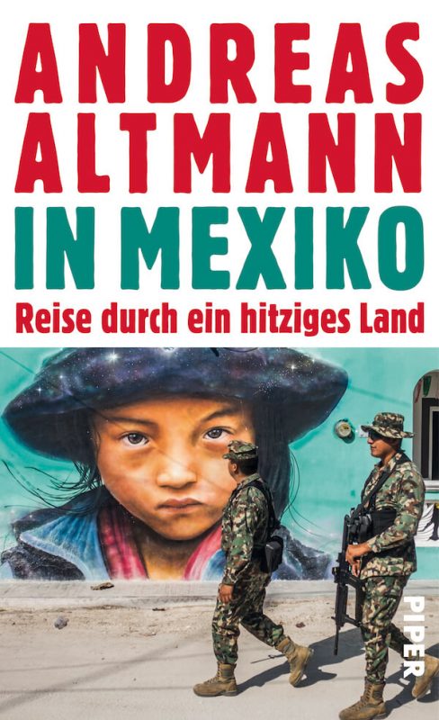 Andreas Altmann Mexiko